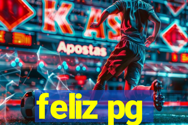feliz pg
